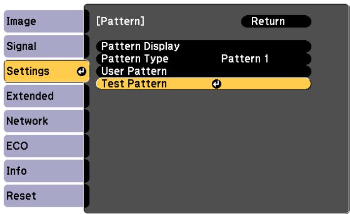[Pattern] Return Image Signal Settings Pattern Display Pattern Type Pattern 1 User Pattern Test Pattern Extended Network ECO Info Reset