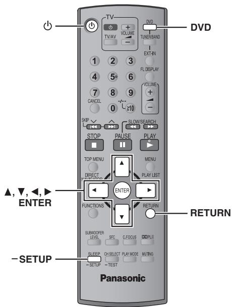 TV + VOLUME TV/AV - DVD TURER/BAND EXT-IN FL DISPLAY VOLUME + - SKIP ✓ SLOW/SEARCH STOP PAUSE PLAY TOP MENU MENU DIRECT PLAY LIST ENTER FUNCTIONS RETURN SUBWOOFER LEVEL IFC CLEOCUS DOPLIT SLEEP CH SELECT PLAY MODE MUTTING -SETUP -TEST Panasonic ▲,▼,◄,► ENTER -SETUP DVD