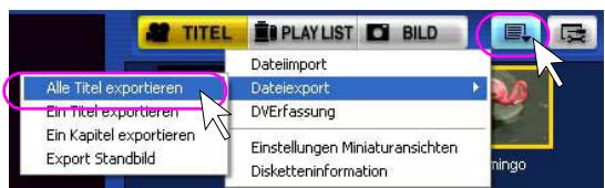 PANASONIC VWDTD10E - Klichen sie die Taste der Hilfsfunktion [ ] und klichen Sie [Dateiexport] >> [Alle Titel exportieren]. - 1