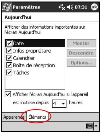 Paramètres 07:31 ok Aujourd'hui Afficher des informations importantes sur l'écran Aujourd'hui Date Infos propriétaire Calendrier Boîte de réception Tâches Monter Descendre Options... Afficher l'écran Aujourd'hui si l'appareil est inutilisé depuis 4 heures Apparence Éléments
