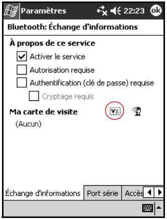 Paramètres 22:23 Bluetooth: Échange d'informations À propos de ce service ✓ Activer le service □ Autorisation requise □ Authentication (clé de passe) requise □ Cryptage requise Ma carte de visite (Aucun) Échange d'informations Port série Accès