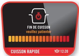 FIN DE CUISSON veuillez patienter CUISSON RAPIDE 12:20