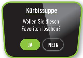 Kürbissuppe Wollen Sie diesen Favoriten löschen? JA NEIN