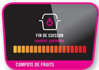FIN DE CUISSON veuillez patienter COMPOTE DE FRUITS