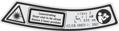 Laserstraling Staar niet in de straal Klasse 2 laser produkt class 2 Pmax < 1 mW λ = 650 nm IEC/EN 60825-1: 2007