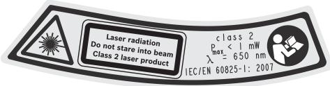 Laser radiation Do not stare into beam Class 2 laser product class 2 p max < 1 mW λ = 650 nm IEC/EN 60825-1: 2007