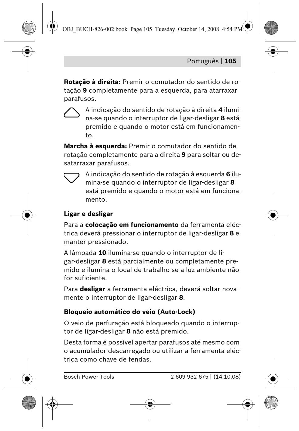 BOSCH IXO - Carregar o acumulador (veja figura A) - 12