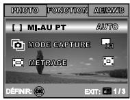 PHOTO FONCTION AE/AWB [ ] MI.AU PT AUTO MODE CAPTURE X1 METRACE DÉFINIR: EXT: 1/3