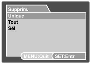 Supprim. Unique Tout Sél MENU:Quit SET:Entr