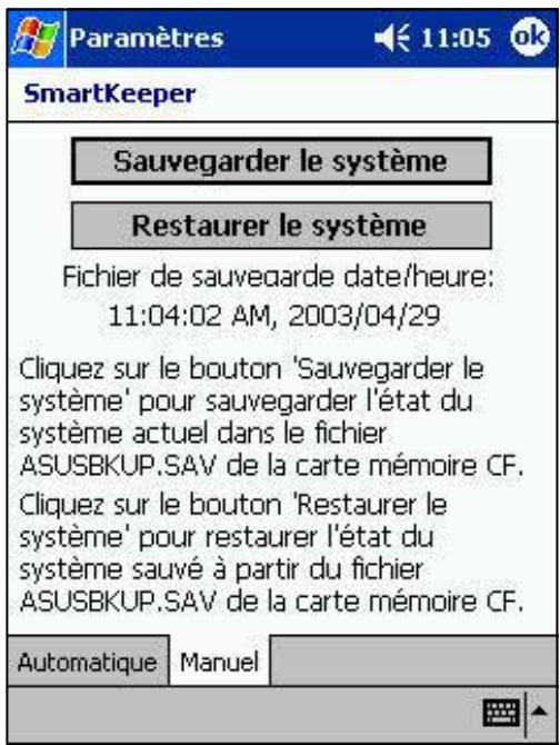ASUS MYPAL A620 - Pour utiliser la sauvegarde manuelle : - 1