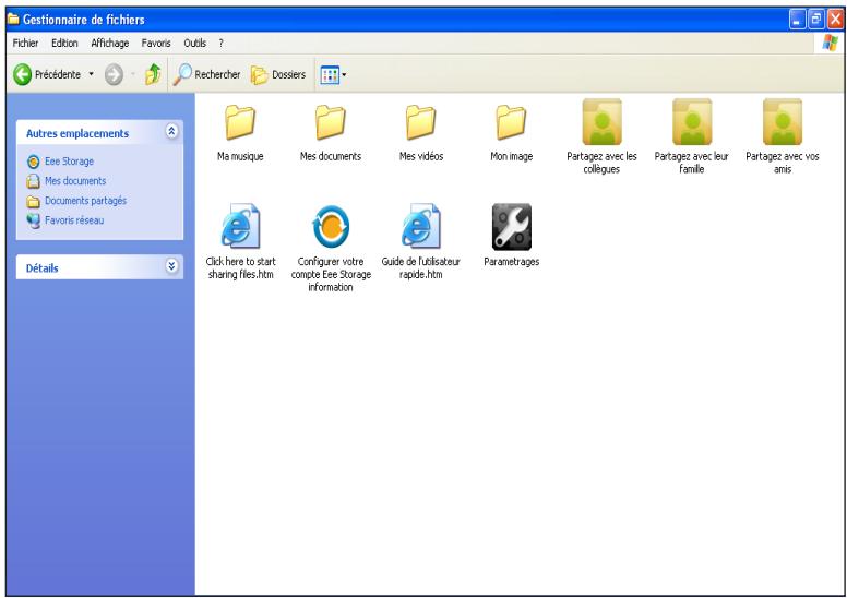 Gestionnaire de fichiers Fichier Édition Affichage Favoris Outils ? Précédente Rechercher Dossiers Autres emplacements Eee Storage Mes documents Documents partagés Favors réseau Détails Ma musique Mes documents Mes vidéos Mon image Partagez avec les collègues Partagez avec leur famille Partagez avec vos amis Click here to start sharing files.htm Configurer votre compte Eee Storage information Guide de fél'utilisateur rapide.htm Parametrages