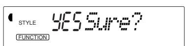 YAMAHA DJX-PSR-D1- - Dès que le message d'incitation "Sure ?" apparaît dans l'afficheur, commandez la transmission des données. - 1