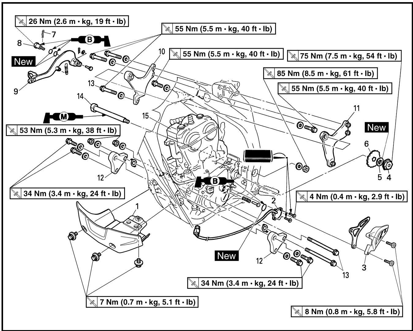 26 Nm (2.6 m · kg, 19 ft · lb) 55 Nm (5.5 m · kg, 40 ft · lb) 75 Nm (7.5 m · kg, 54 ft · lb) 85 Nm (8.5 m · kg, 61 ft · lb) 55 Nm (5.5 m · kg, 40 ft · lb) New 53 Nm (5.3 m · kg, 38 ft · lb) 4 Nm (0.4 m · kg, 2.9 ft · lb) 34 Nm (3.4 m · kg, 24 ft · lb) 7 Nm (0.7 m · kg, 5.1 ft · lb) 8 Nm (0.8 m · kg, 5.8 ft · lb)