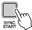 YAMAHA YPT-220 - Activez SYNC START (Début synchronisé). - 4