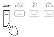 YAMAHA PSR-S950 - Press the [ACMP] button to turn on the Auto Accompaniment. - 1