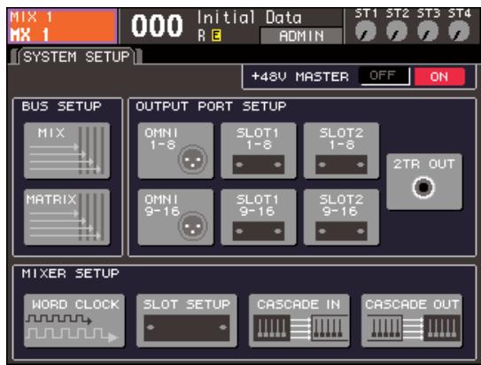 YAMAHA LS9-16/LS9-32 - Dans la section DISPLAY ACCESS, appuyez sur la touche [SETUP] à plusieurs reprises pour acceder à l'écran SYSTEM SETUP. - 2
