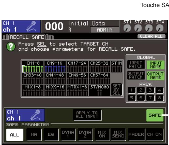 YAMAHA LS9-16/LS9-32 - Pour activer la fonction Recall Safe sur le canal sélectionné, activez la touche SAFE dans le champ SAFE PARAMETER. - 2