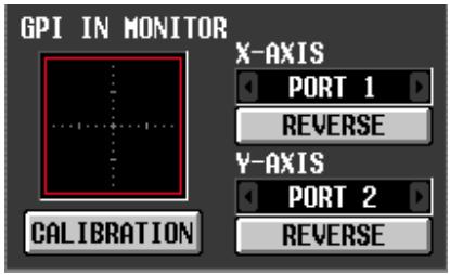 GPI IN MONITOR X-AXIS PORT 1 REVERSE Y-AXIS PORT 2 REVERSE CALIBRATION