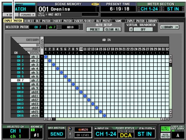 INPUT ATCH 001 Openins PRESENT TIME 6:19:18 METER SECTION CH 1-24 ST IN FORwards FORwards > 002 ACT1 INPUT PATCH DIRECT OUT PATCH INSERT PATCH INSERT/DIRECT OUT POINT NAME INPUT PATCH LIBRARY SELECTED PATCH CH 7 ch 7 AD10 AUTO SETUP VIRTUAL SOLADCHECK LIBRARY + CATEGORY ID POST ASSUM AD IN CH CH 1 CH 2 CH 3 CH 4 CH 5 CH 6 CH 7 CH 8 CH 9 CH10 CH11 CH12 CH13 CH14 CH15 CH16 SELECTED CH MACHINE ID CH 1 ch 1 #1 MIX SECTION SEND RQ MK20 CH LEVEL INPUT CH FADER STATUS ST IN/FORTN DCA ST IN DIRECT RECORD HUTE INPUTS USER DEF KEY DARK A
