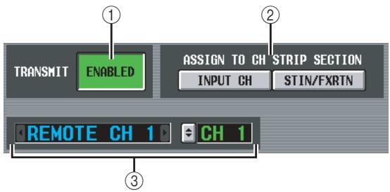 TRANSMIT ENABLED ASSIGN TO CH STRIP SECTION INPUT CH STIN/FXRTN REMOTE CH 1 CH 1