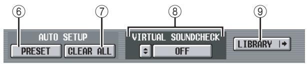 AUTO SETUP PRESET CLEAR ALL VIRTUAL SOUNDCHECK OFF LIBRARY