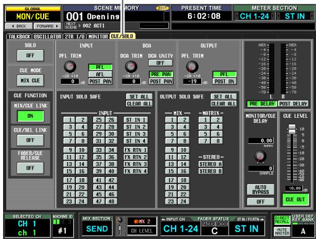 GLOBAL MON/CUE 001 Opening NEXT SCENE 002 AGT1 PRESENT TIME 6:02:08 METER SECTION CH 1-24 ST IN TALKBACK OSCILLATOR 21R 1/20 MONITOR CLE/SOLO SOLO OFF CUE MODE MIX CLE INPUT PFL TRIM PFL -20 +10 0 dB DGA DGA TRIM DGA UNIVY OFF PFL TRIM -20 +10 0 dB PFL -19 dB POST ON OVER -8 -6 -4 -2 -12 -16 -15 -20 -24 -24 -30 -30 -40 -40 -50 -70 L R PRE DELAY POST DELAYV CUE LEVEL MONITOR/CLE DELAY 0.00 SRRD 0 SPRPLE AUTO BYPASS OFF CUE OUT SELECTED CH CH 1 ch 1 MACHINE ID 2 3 #1 MIX SECTION SEND MX 2 CH LEVEL INPUT CH FADER STATUS STIN/FORM C ST IN FADER STATUS STIN/FORM C ST IN DIRECT RECORDS UBER OFF KEY BANK A