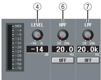 ④ LEVEL HPF LPF -96 0 -14 20 20k 20 20k -24 30 48 50 70 dB 20.0 Hz 20.0k Hz OFF OFF
