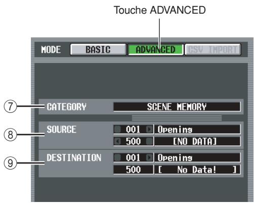 Touche ADVANCED MODE BASIC ADVANCED CSV_IMPORT CATEGORY SCENE MEMORY SOURCE 001 Opening 500 [NO DATA] DESTINATION 001 Opening 500 [ No Data! ]