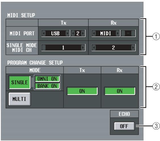 MIDI SETUP Tx Rx MIDI PORT USB 2 MIDI SINGLE MODE MIDI CH 1 2 PROGRAM CHANGE SETUP MODE Tx Rx SINGLE OMNI ON BANK ON ON ON MULTI ECHO OFF ① ② ③