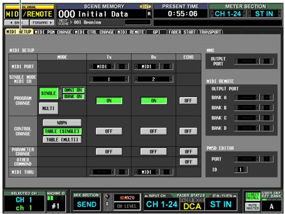MIDI / REMOTE 000 Initial Data PRESENT TIME 0:55:06 METER SECTION CH 1-24 ST IN MIDI SETUP MIDI PUM CHANGE MIDI CTRL CHANGE MIDI REMOTE GPI FADER START TRANSPORT MIDI SETUP MODE Tx Rx ECHO MNC OUTPUT PORT MIDI REMOTE OUTPUT PORT SINGLE MODE MIDI CH 1 2 SINGLE DNKI ON BANK ON ON ON OFF CONTROL NRPN TABLE (SINGLE) OFF OFF OFF PARAMETER CHANGE OFF OFF OFF OTHER COMMAND OFF OFF OFF MIDI THRU MIDI MIDI SELECTED CH MIME ID CH 1 CH 1 #1 MIX SECTION SEND MX20 DI LEVEL INPUT CH FADER STATUS DCA ST IN/FRIN KEY BANK HOTER MOTOR A