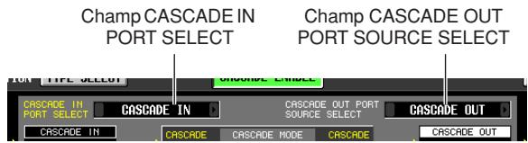Champ CASCADE IN PORT SELECT Champ CASCADE OUT PORT SOURCE SELECT ON TYPE SELECT CASCADE CABLE CASCADE IN CASCADE IN CASCADE OUT PORT SOURCE SELECT CASCADE OUT CASCADE IN CASCADE MODE CASCADE CASCADE OUT