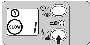 NIKON ONE TOUCH ZOOM 90S-QD - Appuyez sur le bouton jusqu'à ce que l'indication "slow" apparaissée dans l'écran de contrôle. - 1