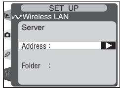 SET UP Wireless LAN Server Address : Folder :