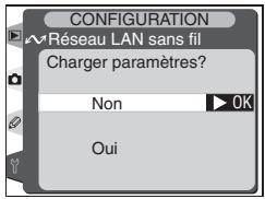 CONFIGURATION Réseau LAN sans fil Charger paramètres? Non OK Oui