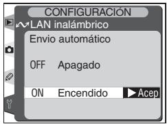 CONFIGURACIÓN WLAN inalámbrico Envio automático OFF Apagado ON Encendido Acep