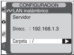CONFIGURACIÓN WLAN inalámbrico Servidor Direcc. : 192.168.1.3 Carpeta : /
