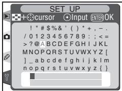 SET UP + cursor Input ENTER OK ! " # $%& ' ( ) * +, - . / 0123456789 : ; <= ?@ABCDEFGHIJKLMNOPQRSTUVWXYZ [ ] _ abcdefghijklm nopqrstuvwxyz { }