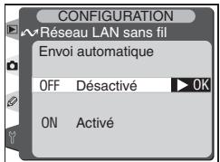 CONFIGURATION Réseau LAN sans fil Envoi automatique OFF Désactivé ▶ OK ON Activé