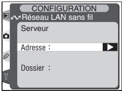 RÉSEAU LAN sans fil Serveur Adresse : Dossier :