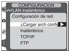 CONFIGURACIÓN LAN inalámbrico Configuración de red ¿Cargar arch config ▶ Inalámbrico TCP/IP FTP