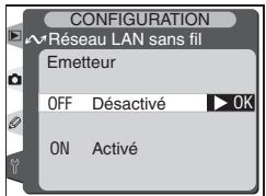 CONFIGURATION Réseau LAN sans fil Emetteur OFF Désactivé OK ON Activé