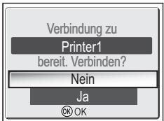 Verbindung zu Printer1 bereit. Verbinden? Nein Ja OK OK