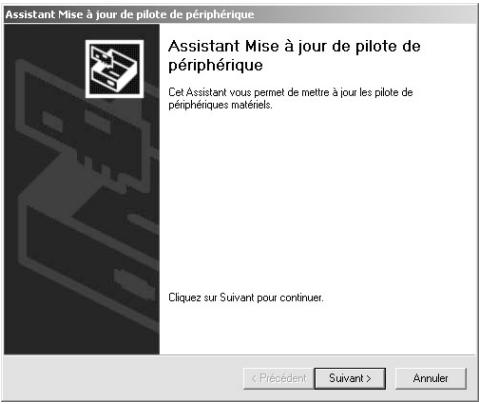 Assistant Mise à jour de pilote de périphérique Assistant Mise à jour de pilote de périphérique Cet Assistant vous permet de mettre à jour les pilote de périphériques matériels. Cliquez sur Suivant pour continuer.