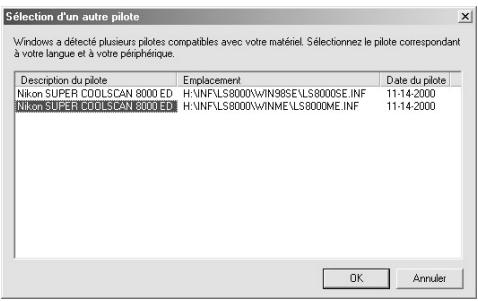Sélection d'un autre pilote Windows a détecté plusieurs pilotes compatibles avec votre matériel. Sélectionnez le pilote correspondant à votre langue et à votre périphérique. Description du pilote Enplacement Data du pilote Nikon SUPER COOLSCAN 8000 ED H:\INF\LS8000\WIN98SE\LS8000SE.INF 11-14-2000 Nikon SUPER COOLSCAN 8000 ED H:\INF\LS8000\WINME\LS8000ME.INF 11-14-2000 OK Annuler