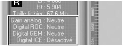 Gain analog : Neutre Digital ROC : Neutre Digital GEM : Neutre Digital ICE : Désactivé