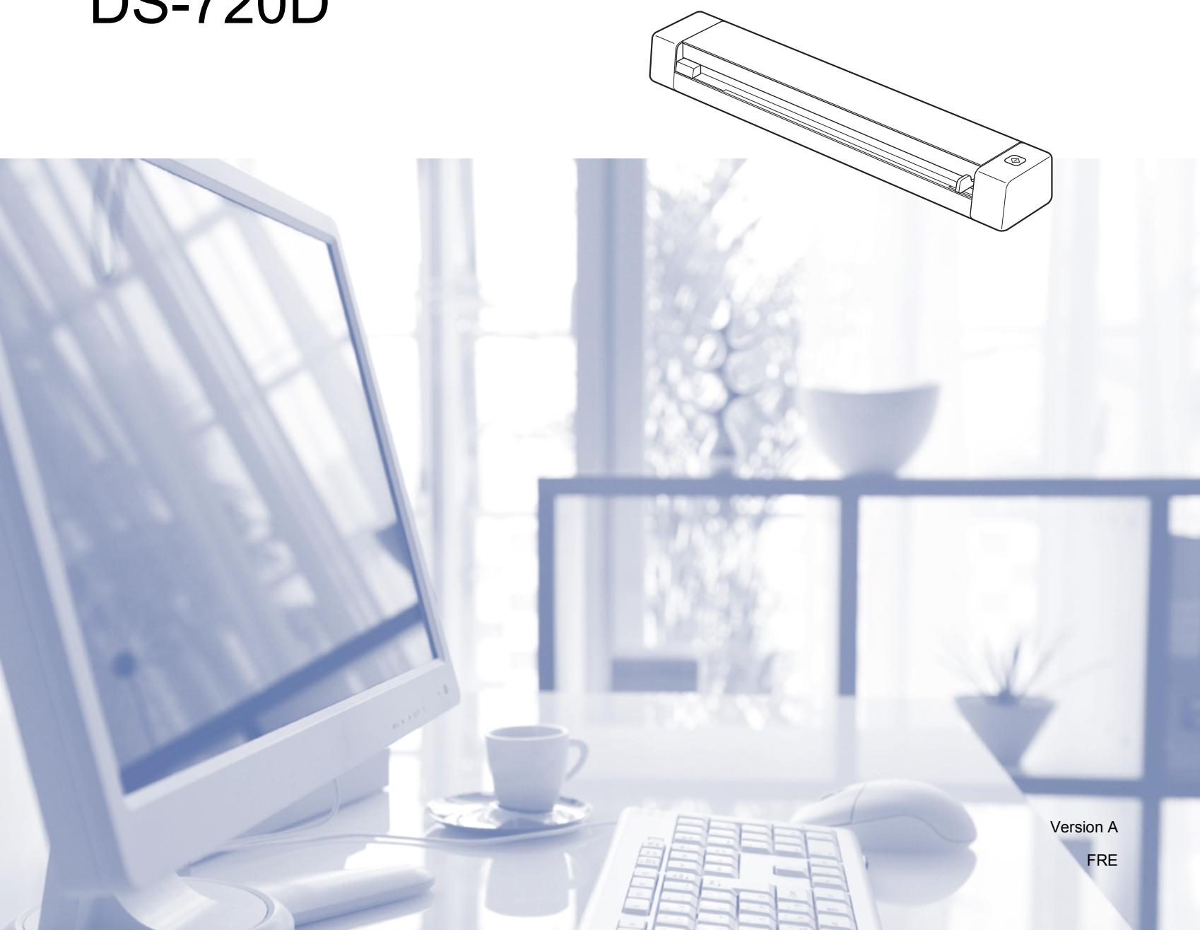 BROTHER DS-720D, DS720D - Guide de l'utilisateur - 1