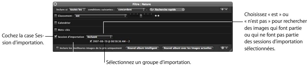 APPLE APERTURE 2 - Pour rechercher des images en fonction de la session d'importation : - 1