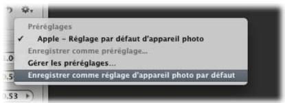 APPLE APERTURE 2 - Pour définir les réglages par défaut de l'appareil photo : - 1