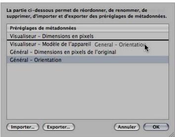APPLE APERTURE 2 - Pour ordonner les préréglages de métadonnées dans la liste : - 1