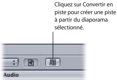 APPLE DVD STUDIO PRO 4 - Pour convertir un diaporama en piste : - 1